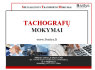 TACHOGRAFŲ KURSAI - MOKYMAI (2)