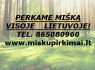 PERKA MIŠKĄ VISOJE LIETUVOJE