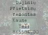 dujiniu prietaisu remontas Kaune 865584900