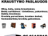Kraustymo, įrengimų, bei transportavimo paslaugos