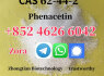 CAS 62 - 44 - 2 Phenacetin high quality good price hot sale stock