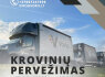 Krovinių pervežimas, kuriuo galite pasitikėti parodoms be rūpesčių www. voris. lt