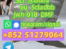 4cladba percursor bmk pmk jwh018 2fdck 5fadba high purity (3)