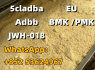 5F - ADB 5cladba Adbb JWH - 018 A - PVP EU BMK PMK