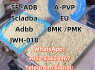 5F - ADB 5cladba Adbb JWH - 018 A - PVP EU BMK PMK