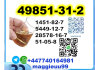 49851 - 31 - 2 BMK PMK powder oil source factory safe delivery