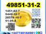 49851 - 31 - 2 BMK PMK powder oil safe delivery (5)