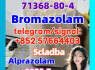Factory Supply cas. 71368 - 80 - 4 Bromazolam