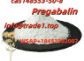 2025 Hot Sale CAS 148553 - 50 - 8 Pregabalin Pharmaceutical Intermediates