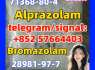 High quality Bromazolam CAS 71368 - 80 - 4 alprazolam 28981 - 97 - 7