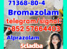 High quality Bromazolam cas 71368 - 80 - 4 In Stock source factory