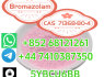 852 68121261 Hot sale product Bromazolam C A S 71368 - 80 - 4