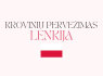 Varšuva LIETUVA VARŠUVA LIETUVA