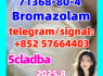 bromazolam 71368 - 80 - 4 Etizolam 40054 - 69 - 1 Top High quality