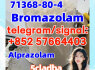 Benzodiazepines bromazolam 71368 - 80 - 4 Etizolam 40054 - 69 - 1