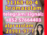 bromazolam 71368 - 80 - 4 alprazolam 28981 - 97 - 7 Etizolam 40054 - 69 - 1 Benzodiazepines