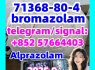 71368 - 80 - 4 Bromazolam Butonitazene BMK PMK