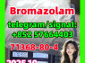 bromazolam 71368 - 80 - 4 alprazolam 28981 - 97 - 7 Etizolam 40054 - 69 - 1 Benzodiazepines
