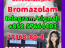 Bromazolam 71368 - 80 - 4 good price