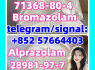 bromazolam 71368 - 80 - 4 alprazolam 28981 - 97 - 7 Benzodiazepines