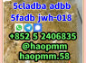 5cladba raw material precursor raw 5cladba 5f adb 4fadb Tim please contact me