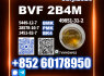 BVF CAS 49851 - 31 - 2, 1451 - 82 - 7 Pharma Grade
