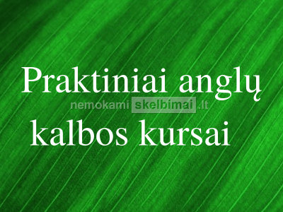 Praktiniai anglų kalbos kursai